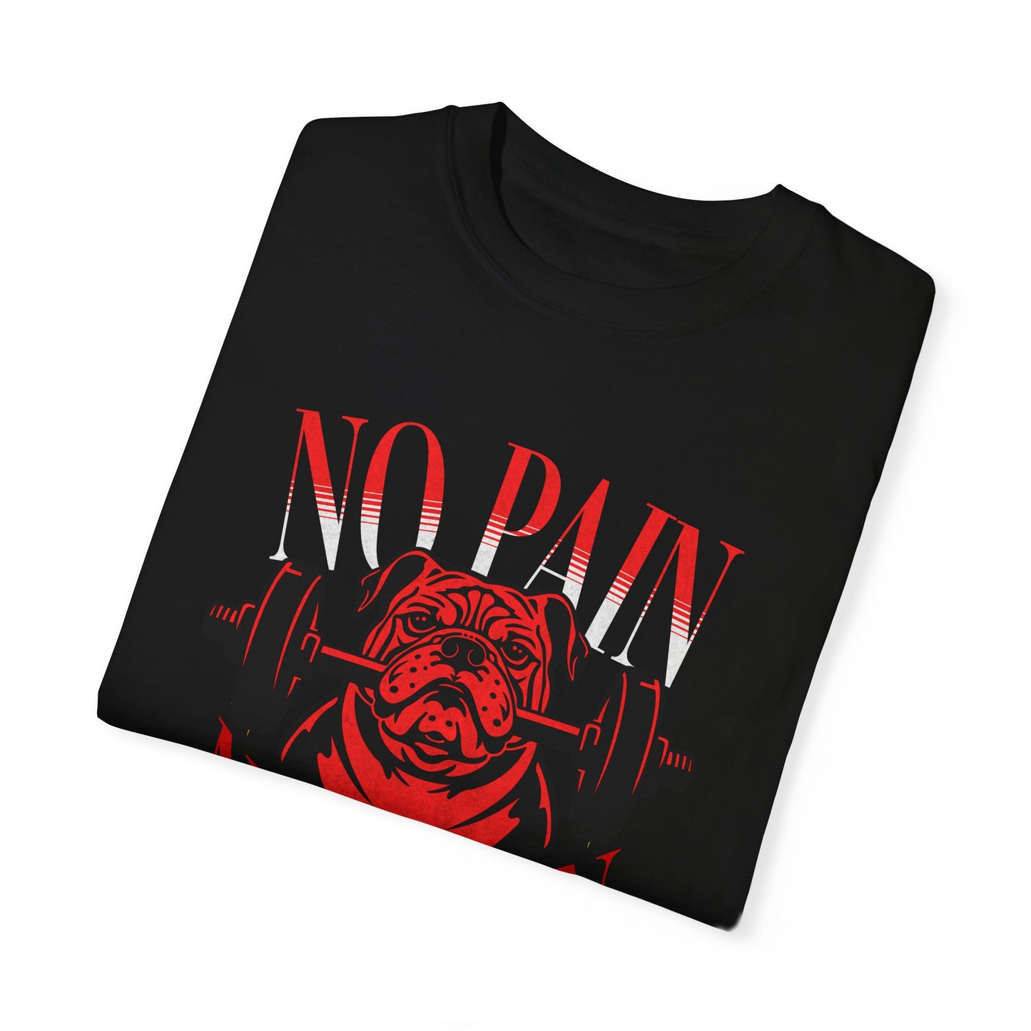 Unisex Cotton T-shirt-No Pain No Gain (#1)