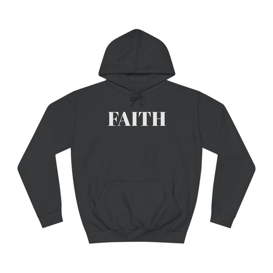 Unisex College Hoodie- Faith