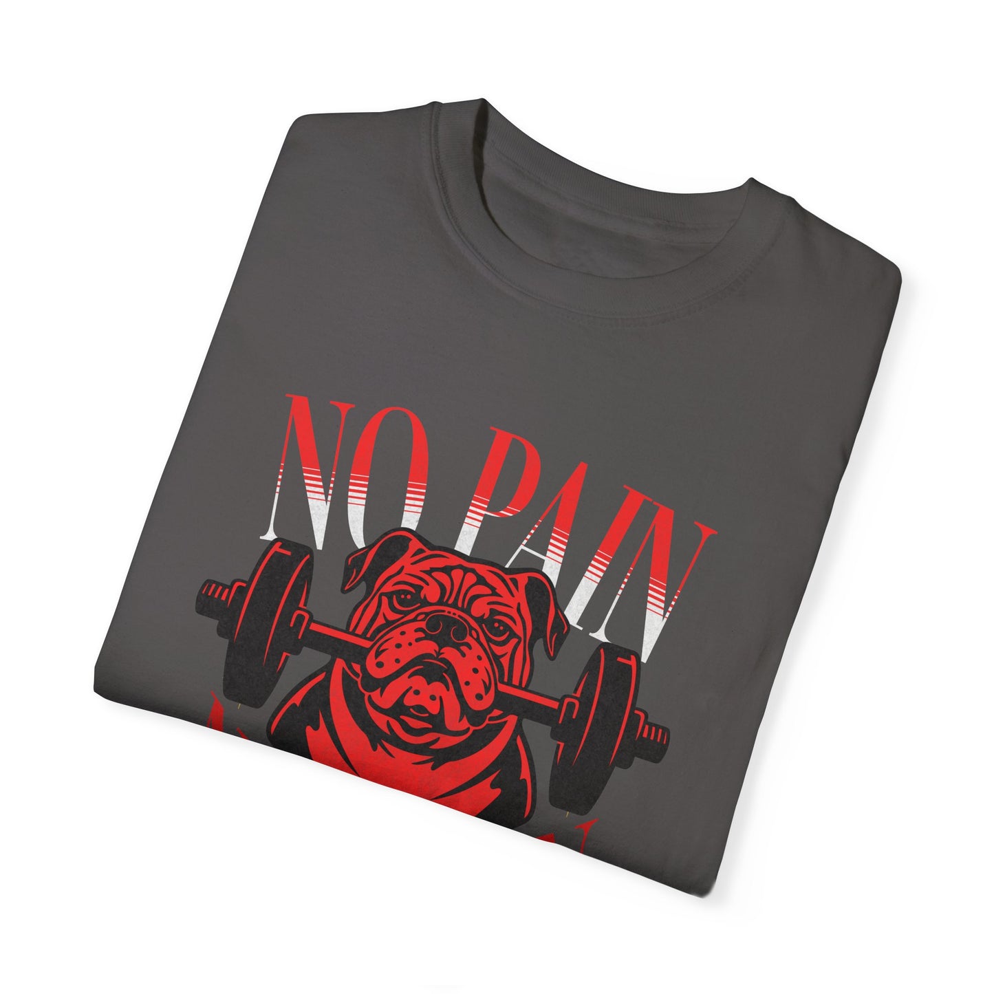 Unisex Cotton T-shirt-No Pain No Gain (#1)