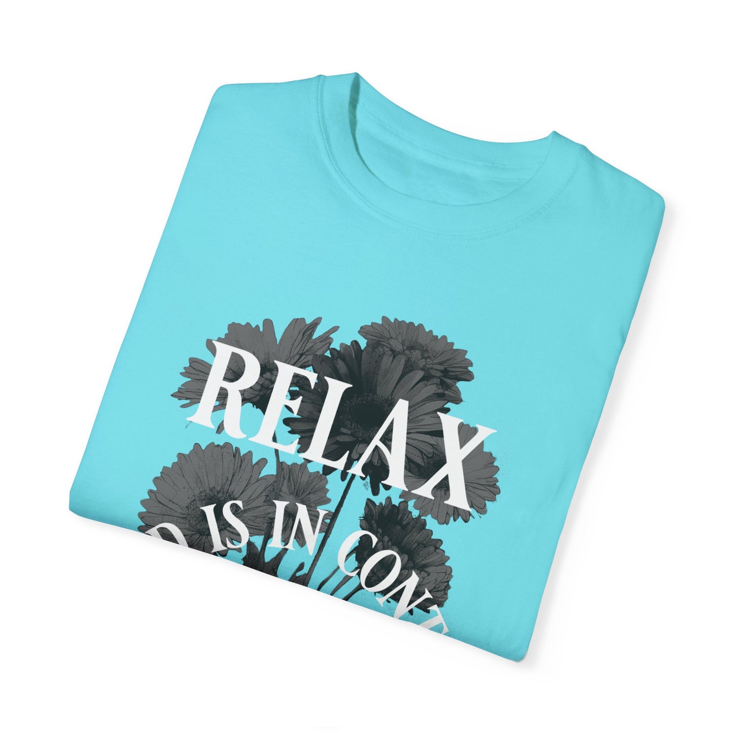 Unisex Cotton T-shirt-Relax God is in Control