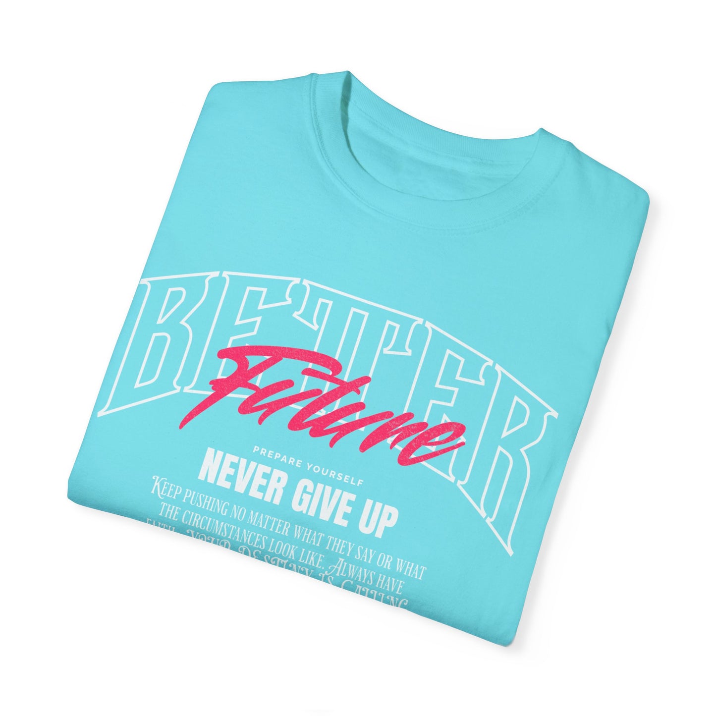 Unisex Cotton T-shirt-Never Give Up