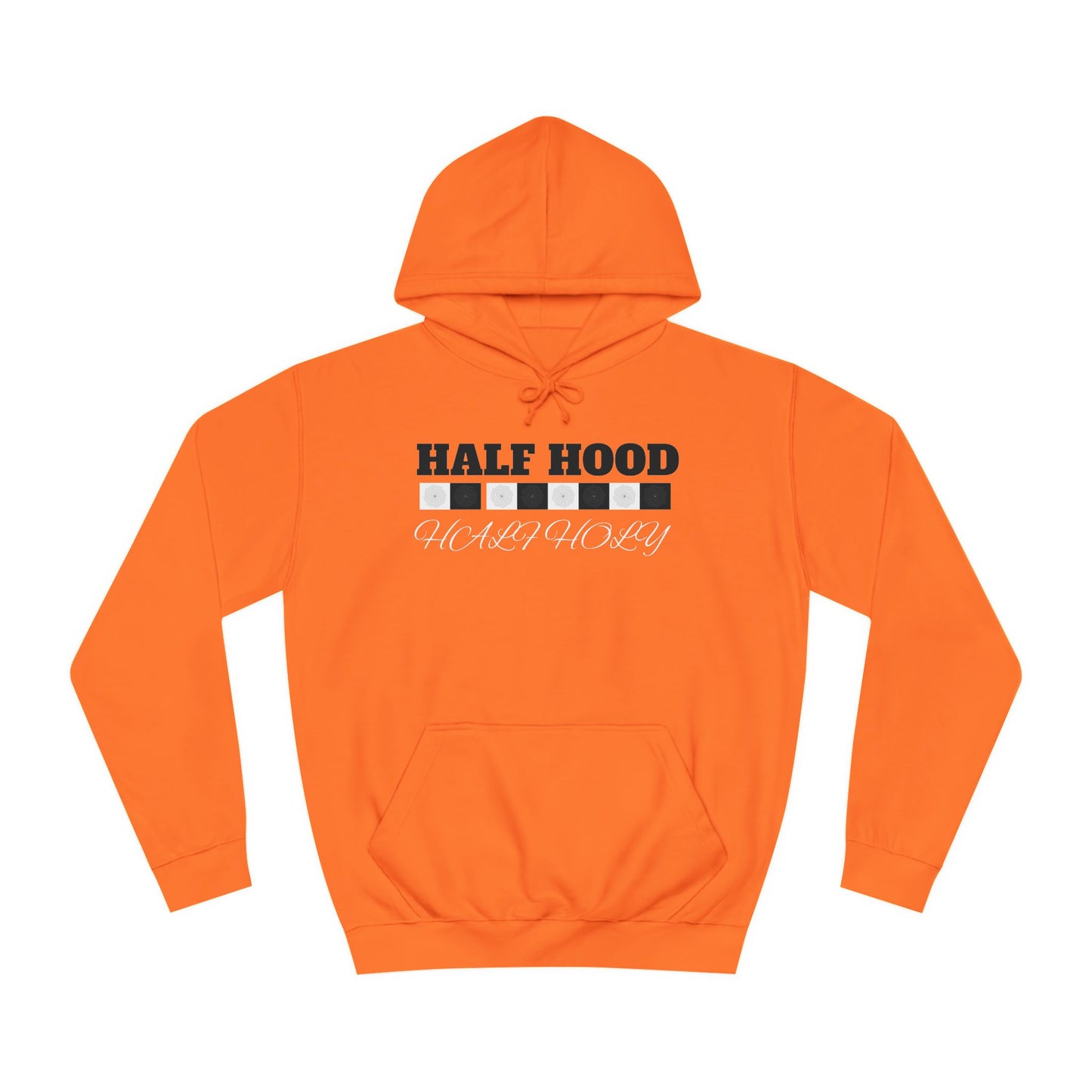 Unisex College Hoodie-Half HOOD Half HOLY