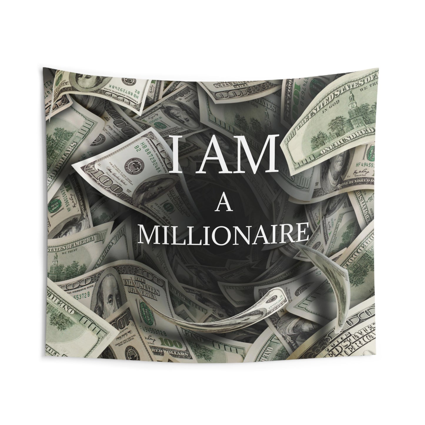 I AM A MILLIONAIRE-Law of Attraction Money Indoor Wall Tapestries