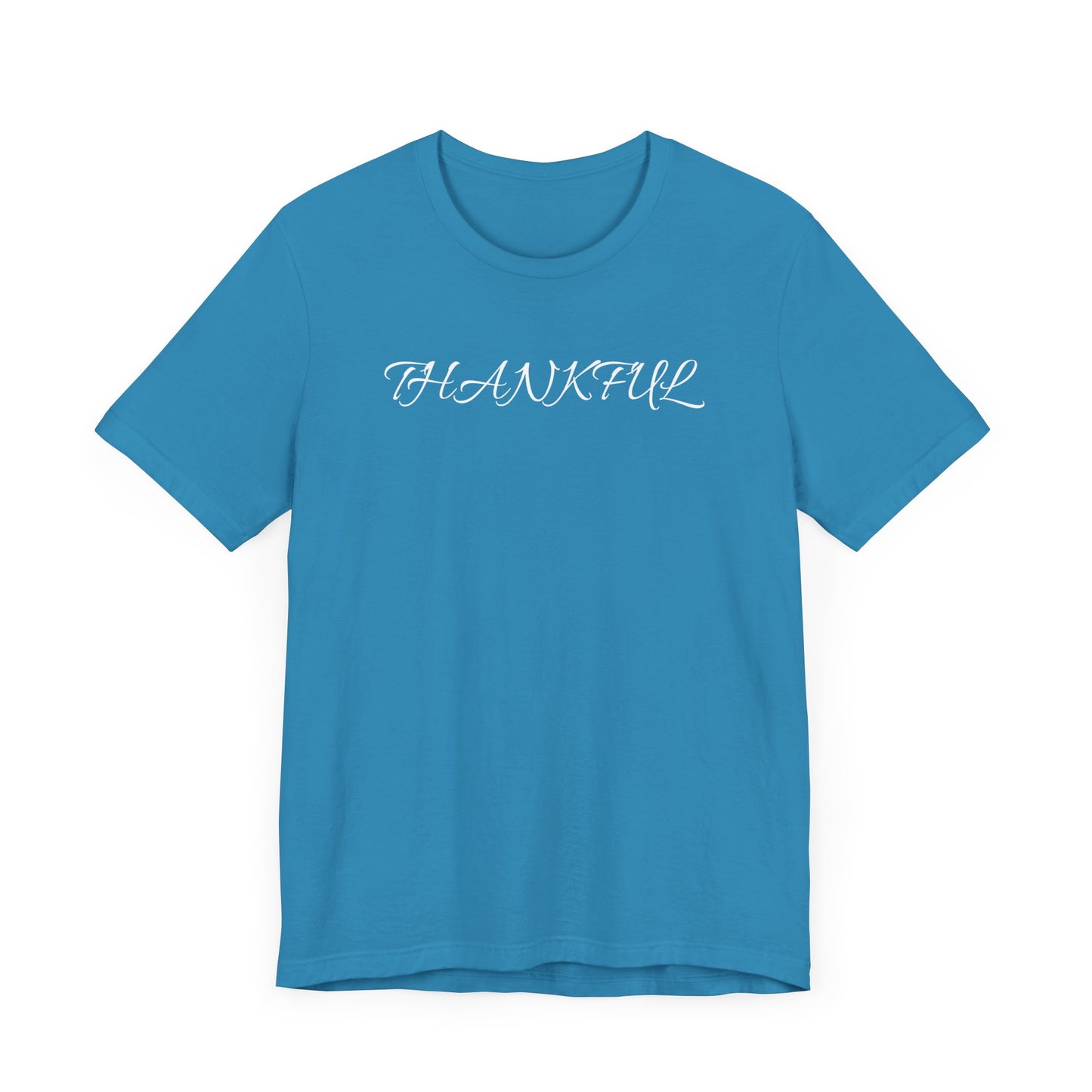 Unisex Short Sleeve T-Shirt-Thankful