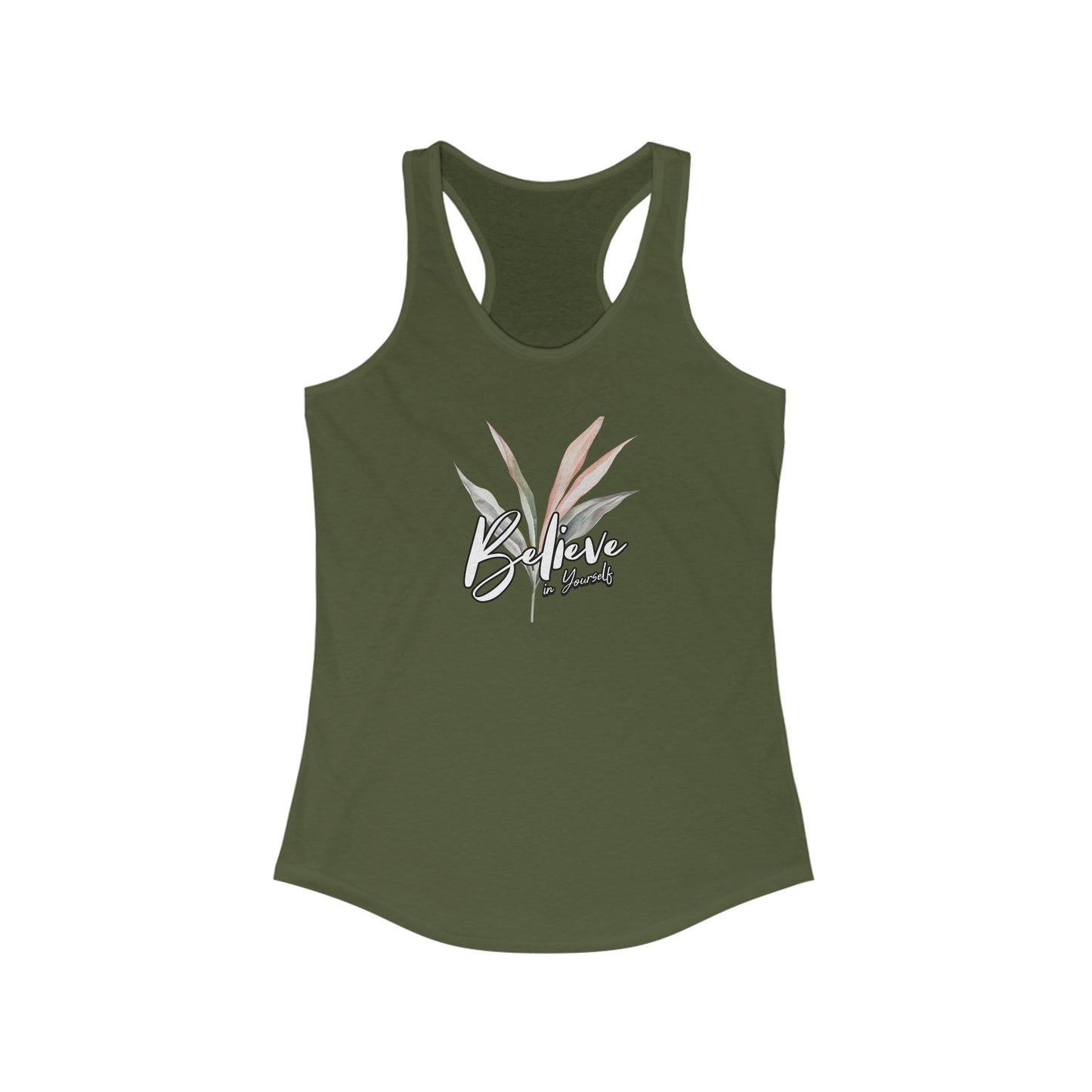 Women's Racerback Tank-Believe in Yourself